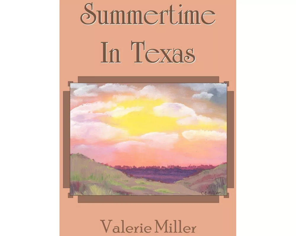 Summertime in Texas