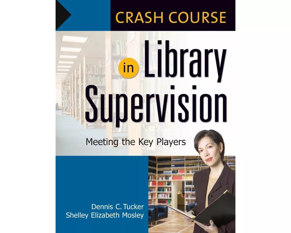 Crash Course in Library Supervision