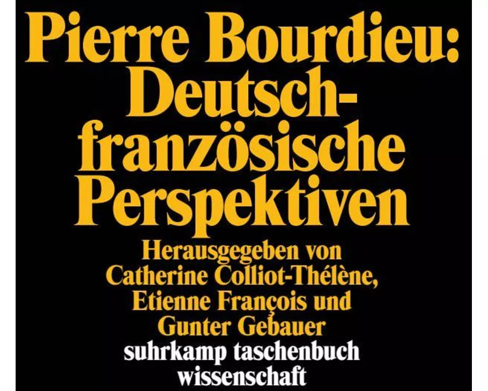 Pierre Bourdieu: Deutsch-französische Perspektiven