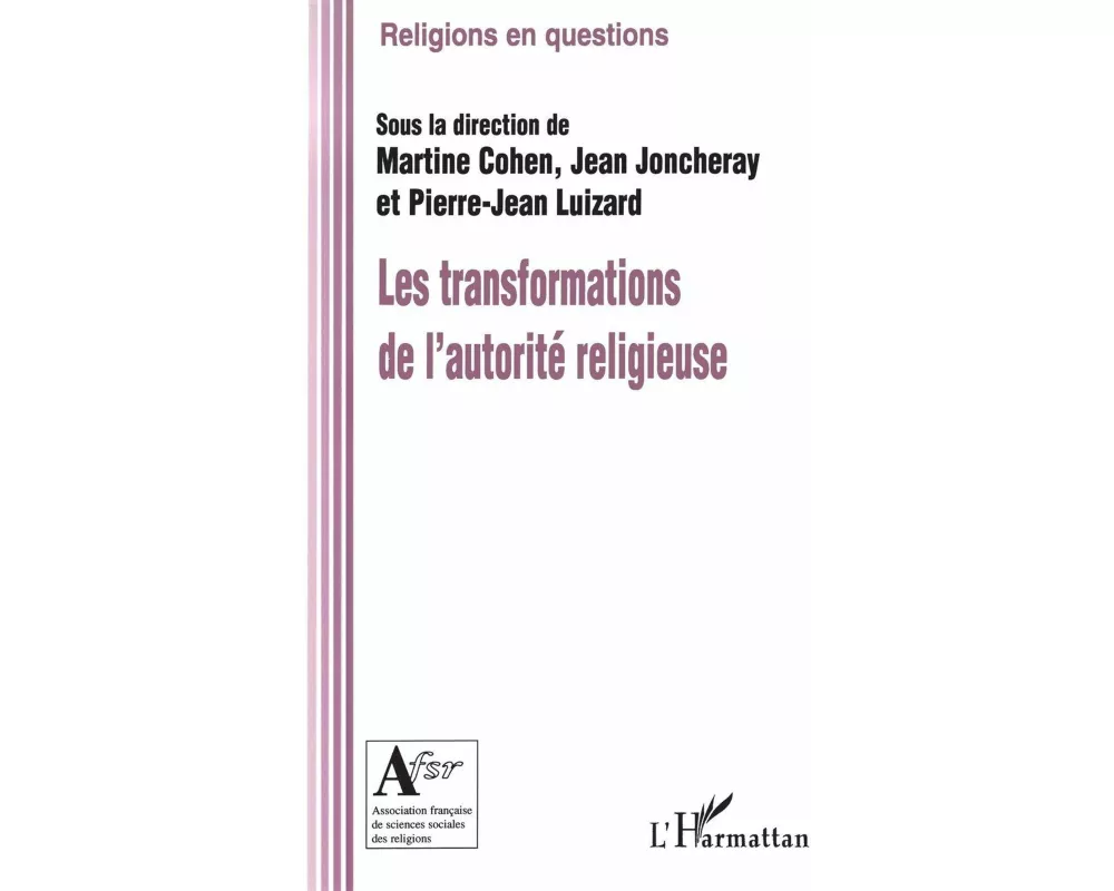 Les transformations de l'autorité religieuse