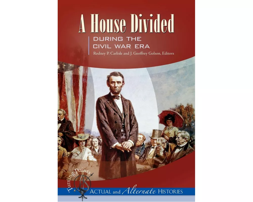 Turning Points—Actual and Alternate Histories