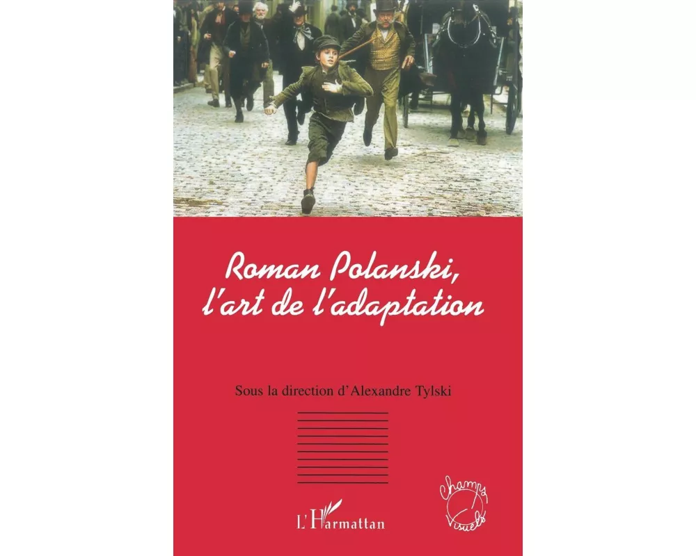 Roman Polanski, l'art de l'adaptation