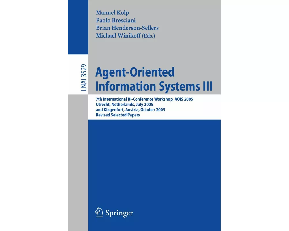 Agent-Oriented Information Systems III