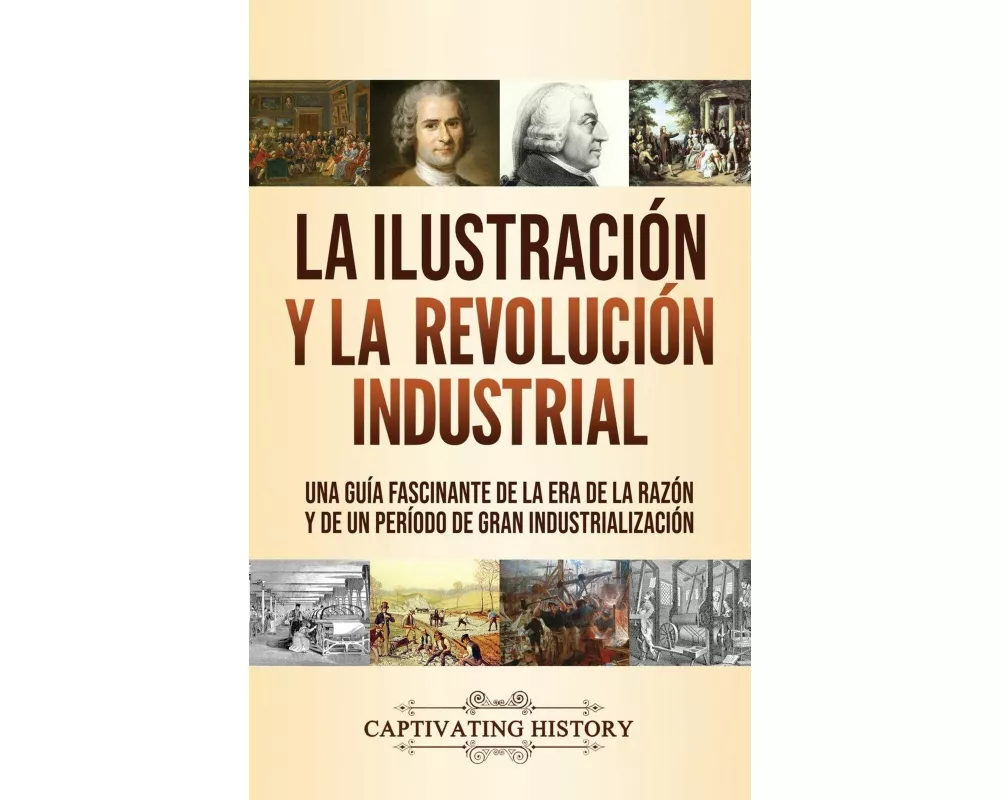 La Ilustración y la revolución industrial