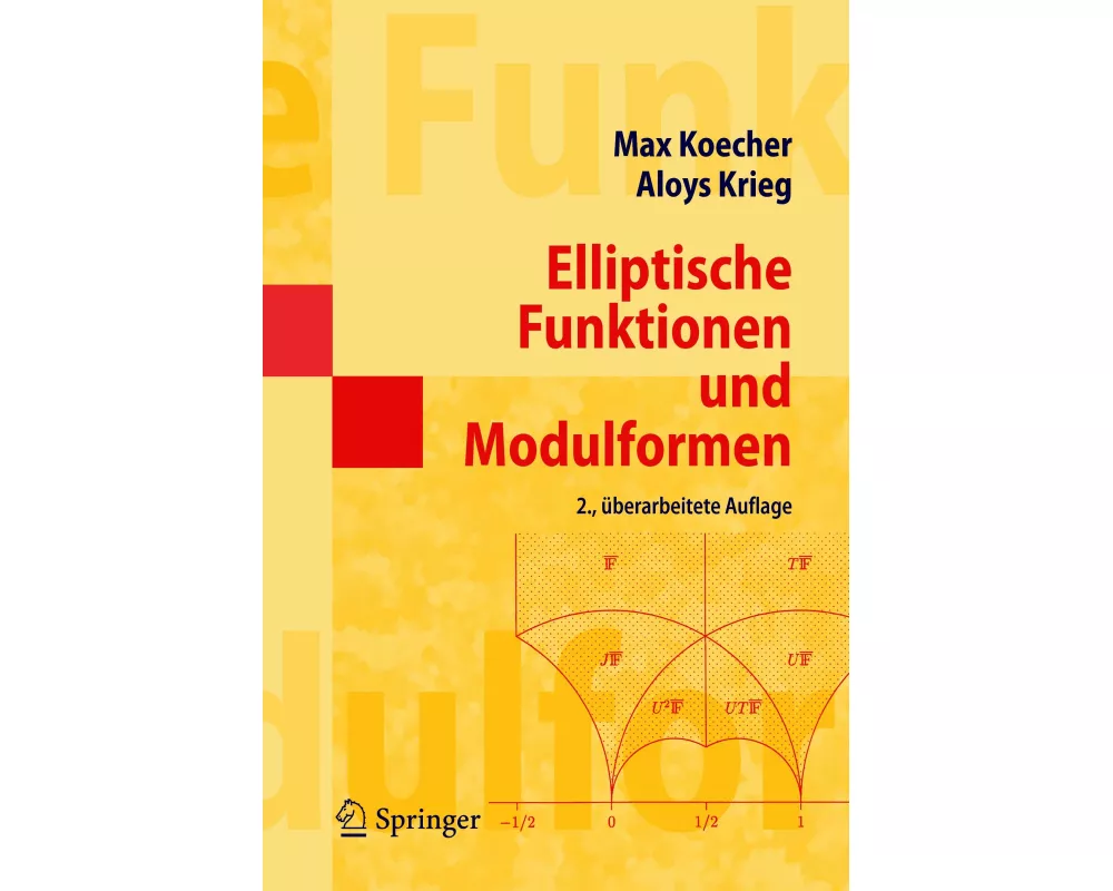 Elliptische Funktionen und Modulformen