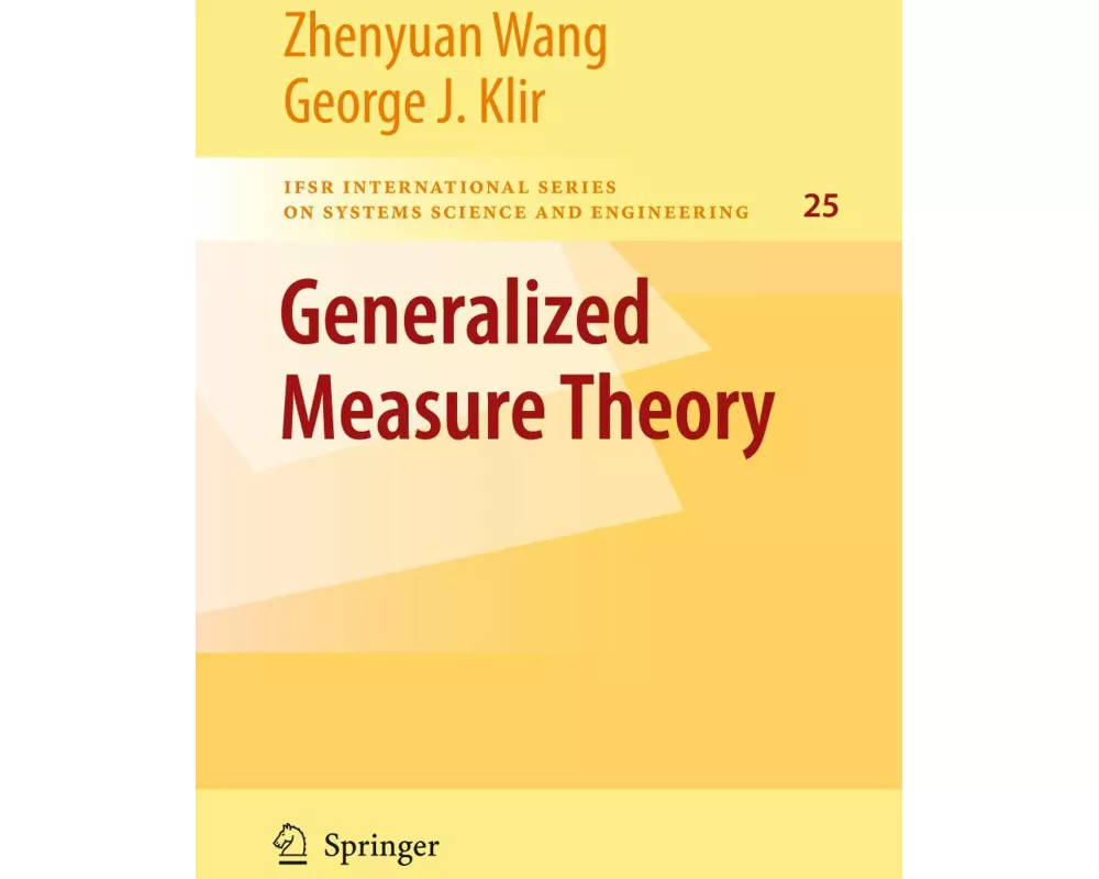 Generalized Measure Theory