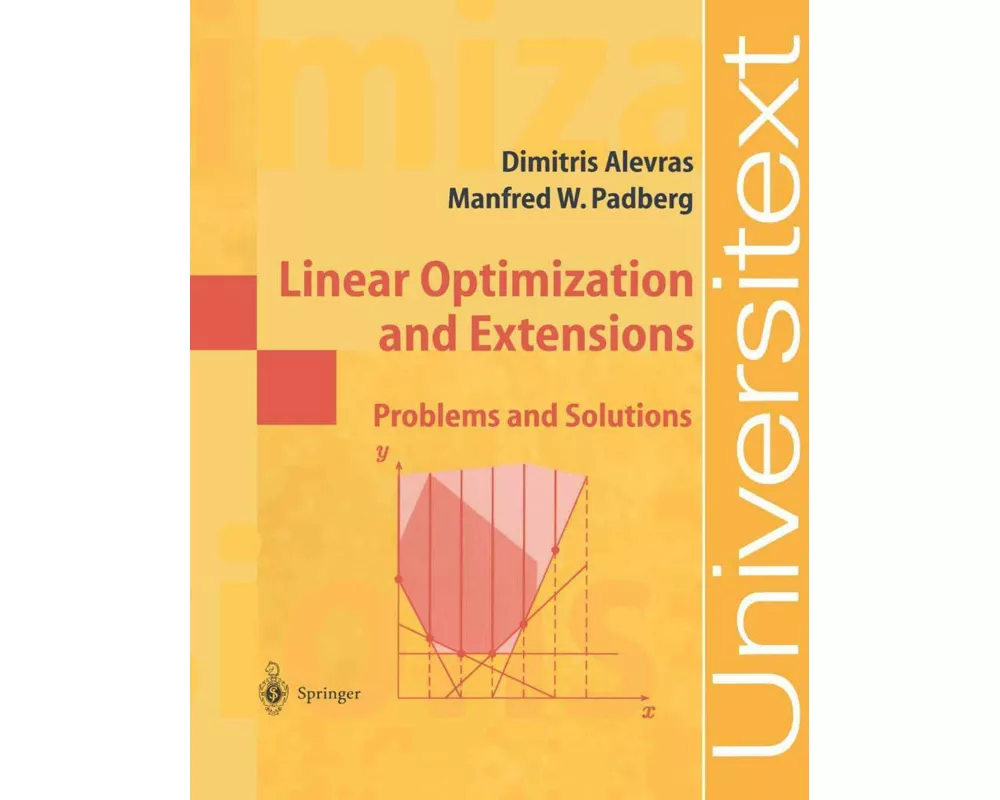 Linear Optimization and Extensions