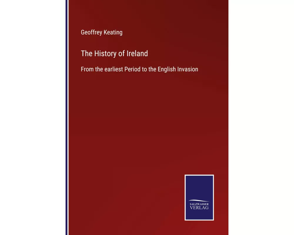 The History of Ireland