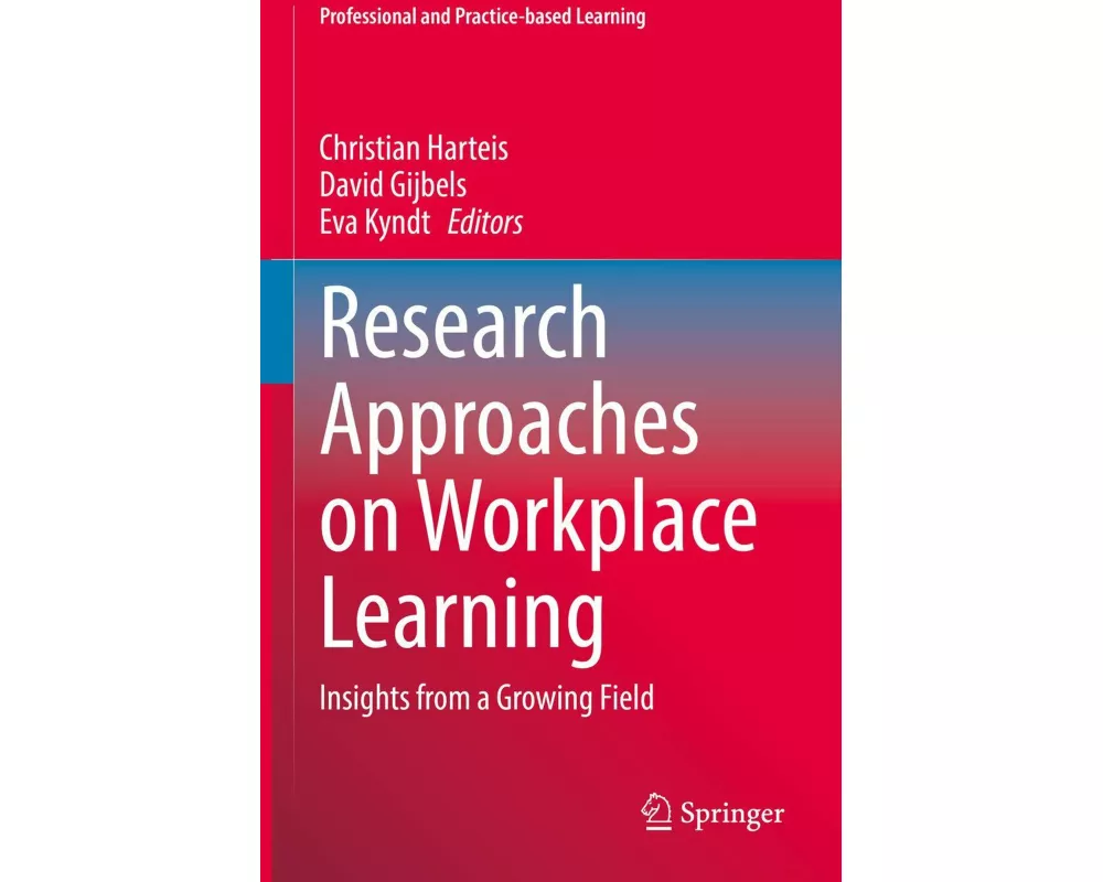 Research Approaches on Workplace Learning
