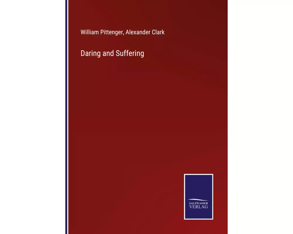 Daring and Suffering