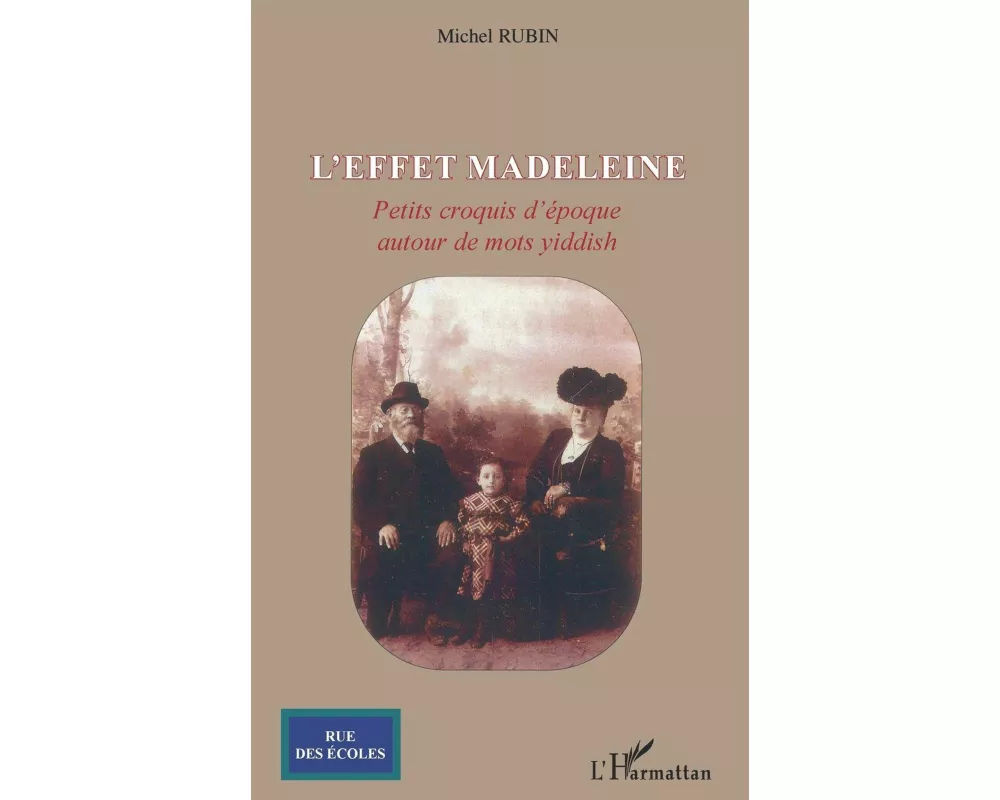 L'effet madeleine