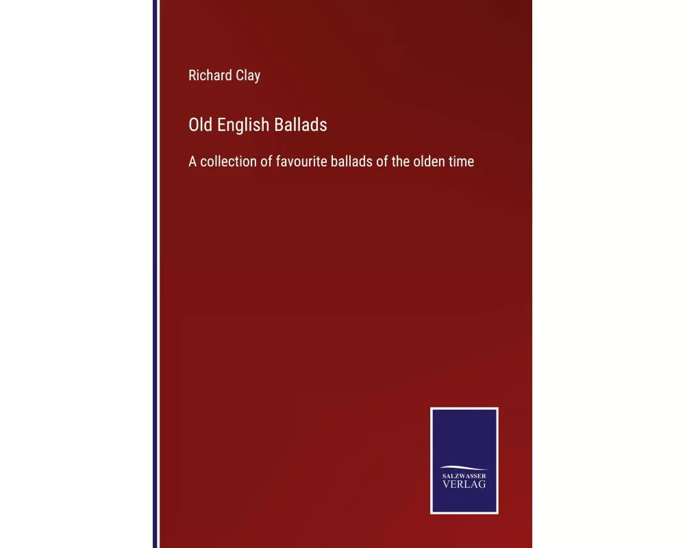 Old English Ballads