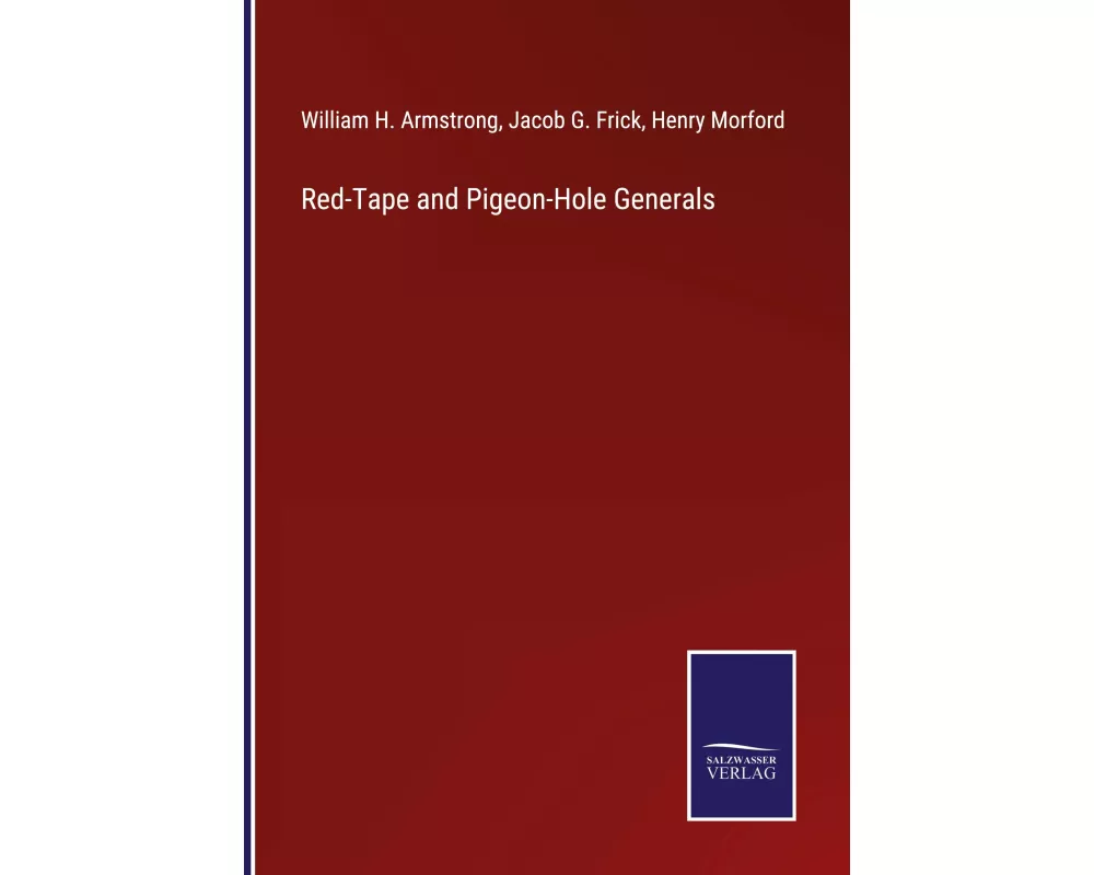 Red-Tape and Pigeon-Hole Generals
