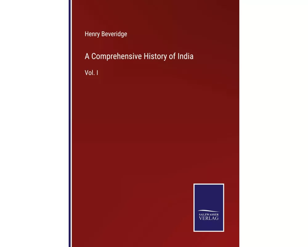 A Comprehensive History of India