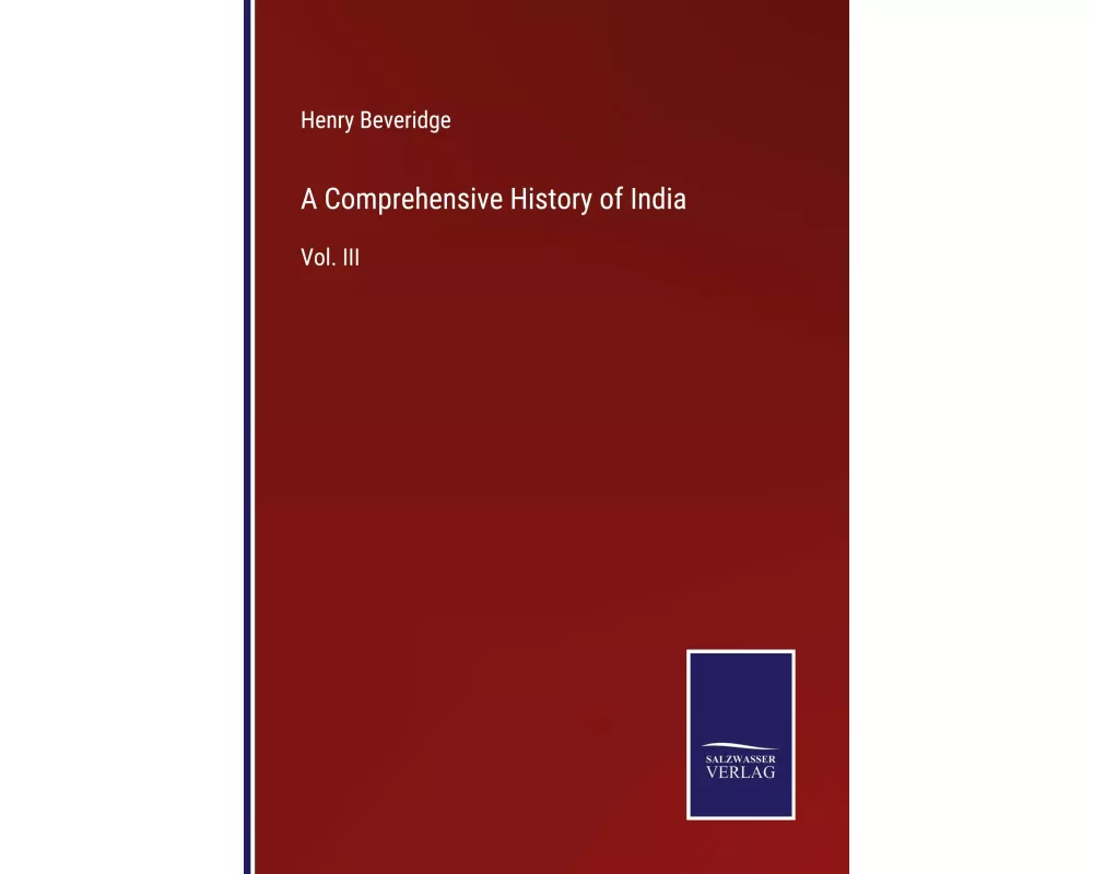 A Comprehensive History of India