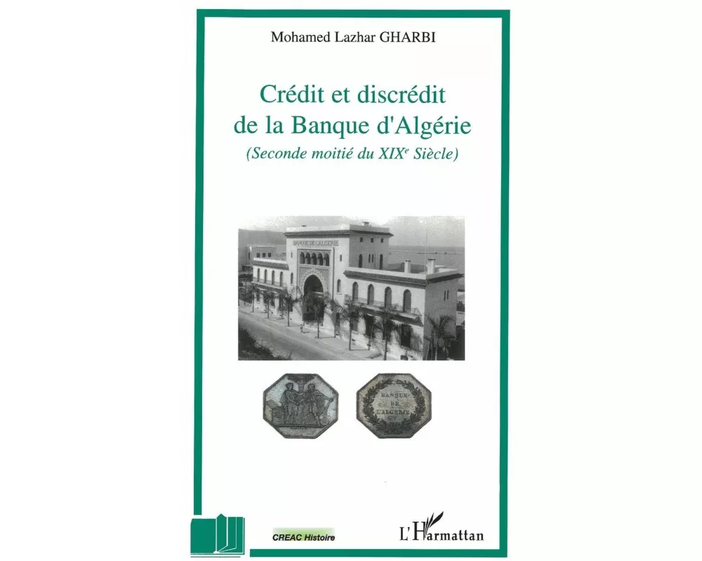 Crédit et discrédit de la Banque d'Algérie