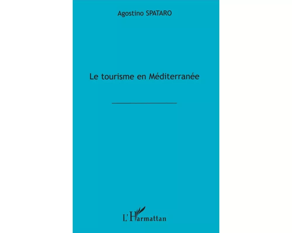 Le Tourisme En Mediterranee