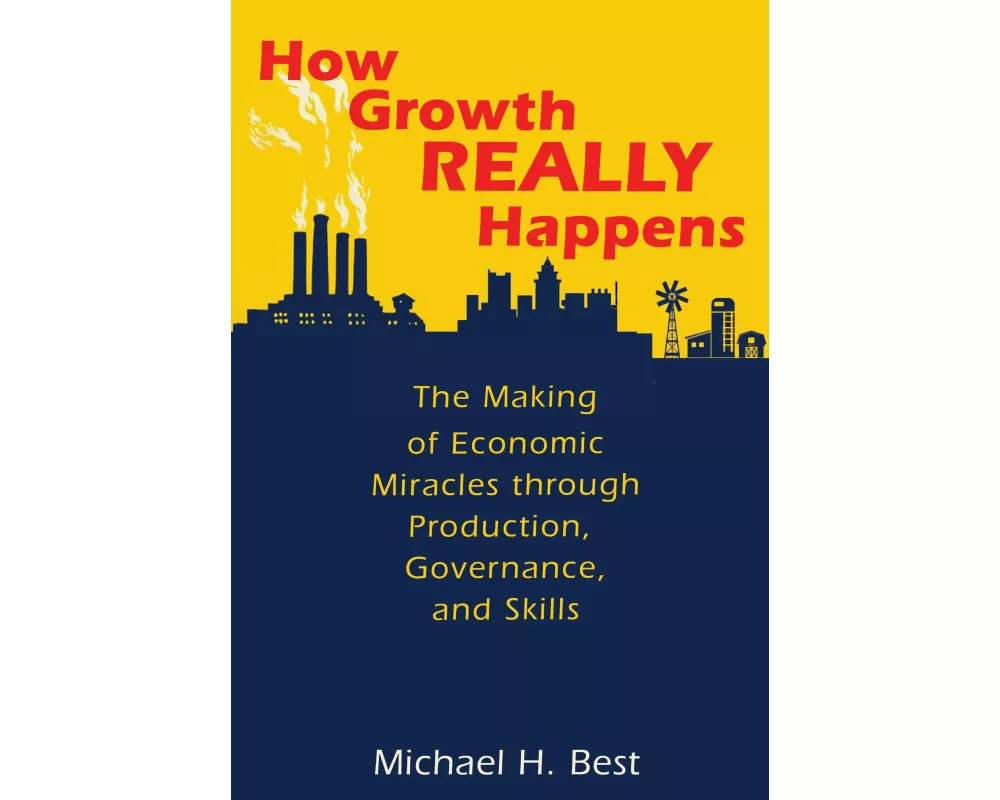 How Growth Really Happens