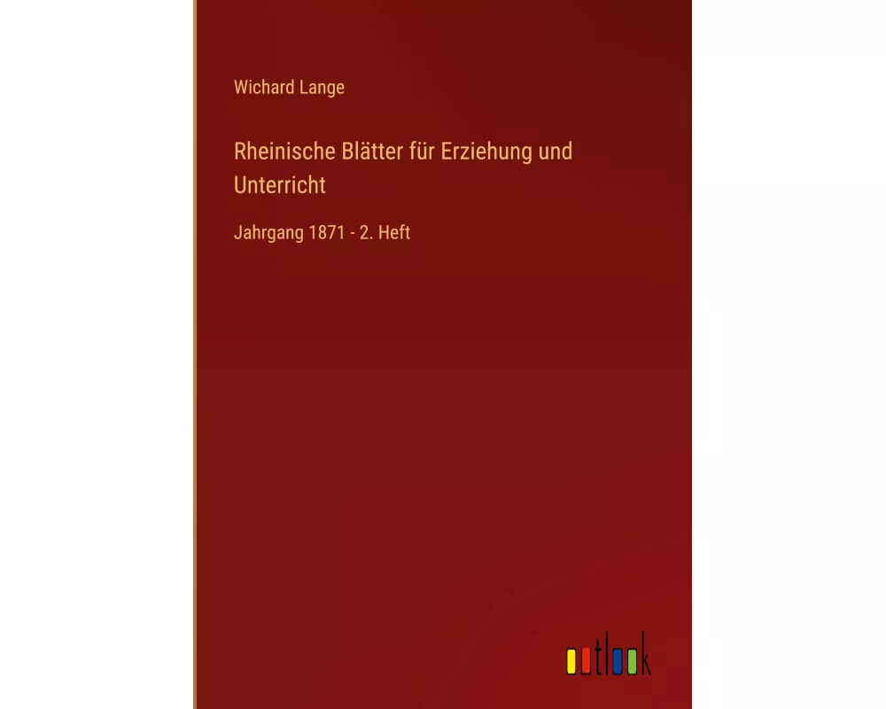 Rheinische Blätter für Erziehung und Unterricht
