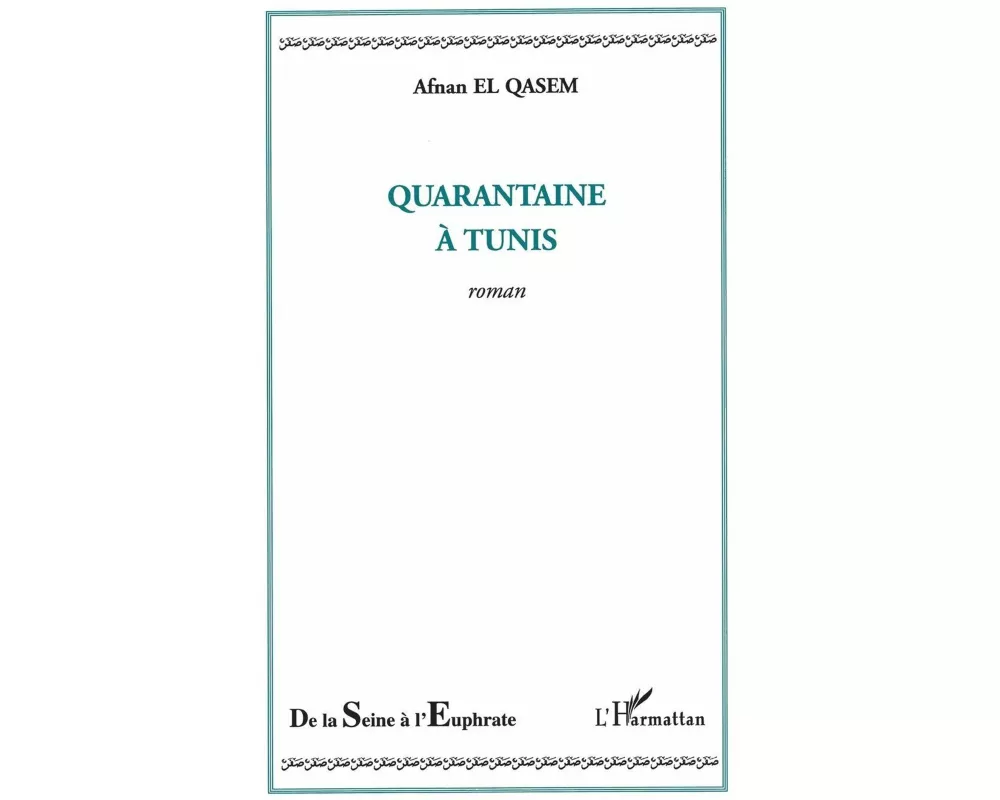Quarantaine à Tunis