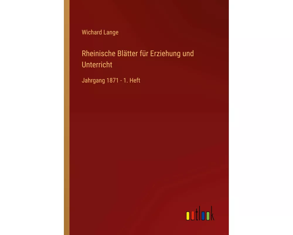 Rheinische Blätter für Erziehung und Unterricht