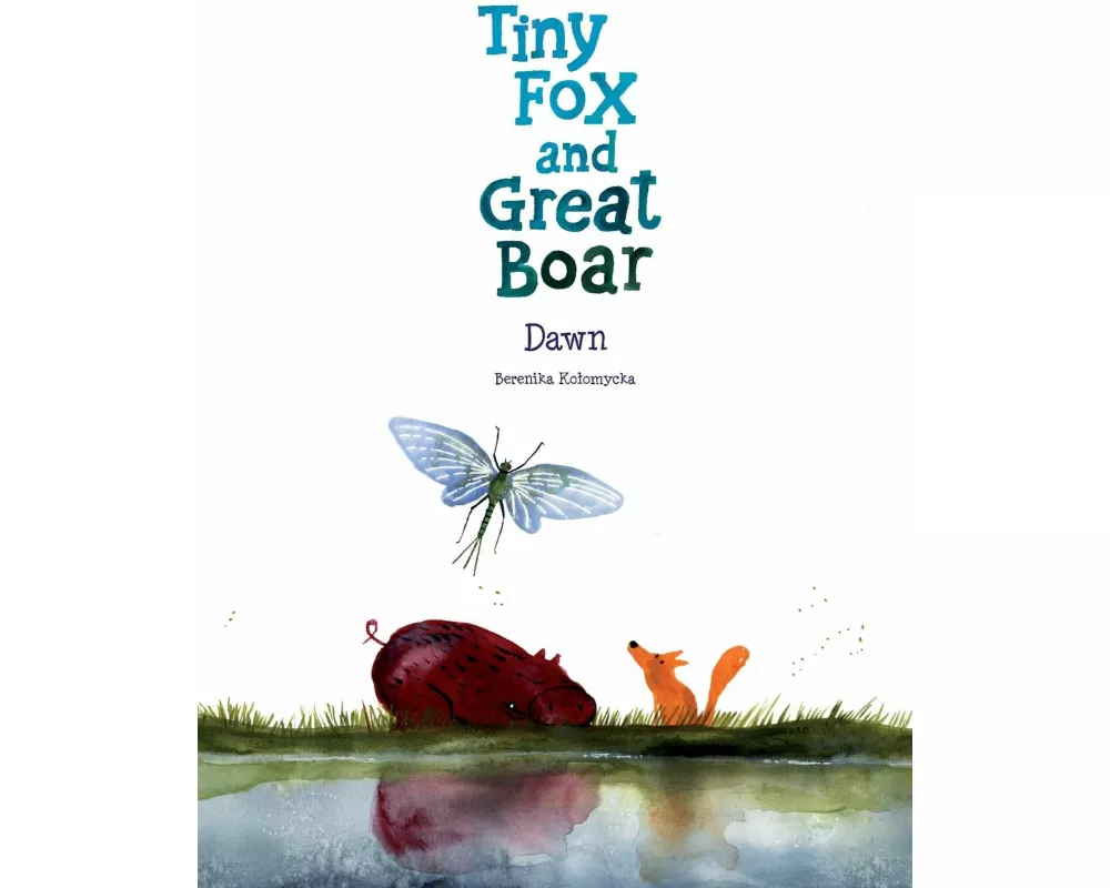 Tiny Fox and Great Boar Book Three: Dawn