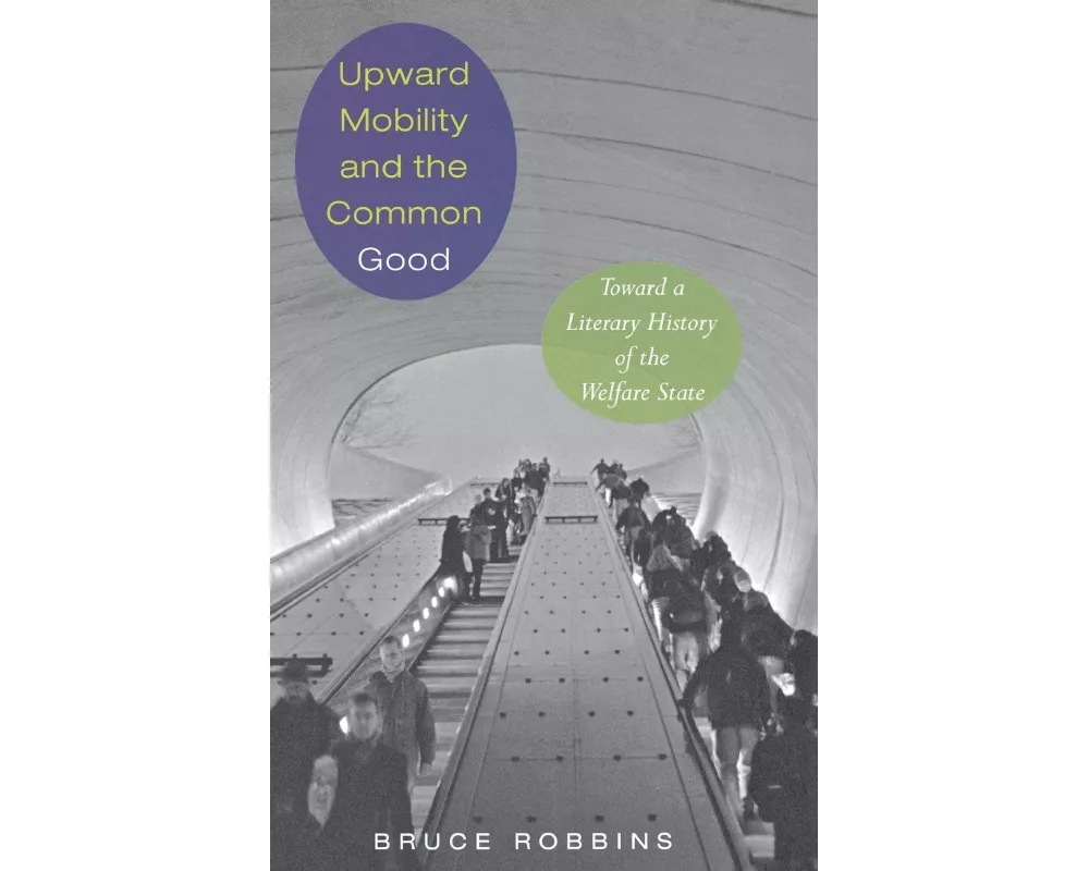 Upward Mobility and the Common Good