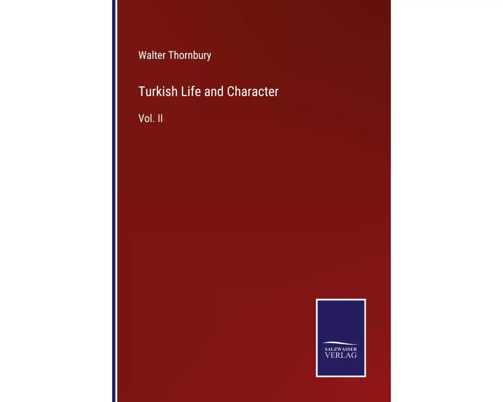 Turkish Life and Character