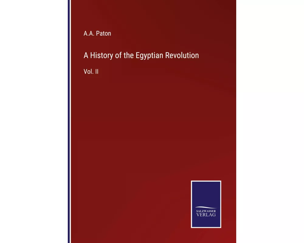 A History of the Egyptian Revolution