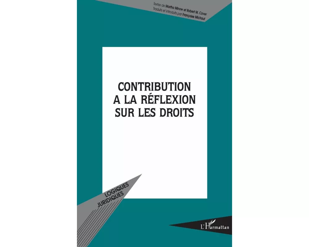 Contribution à la réflexion sur les droits