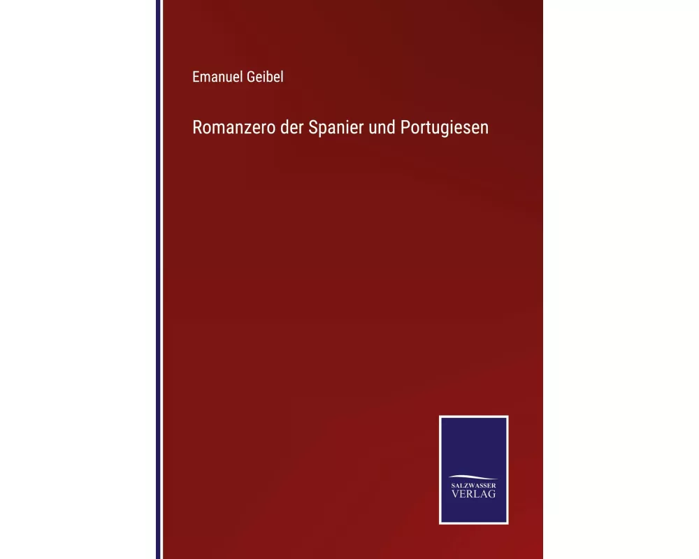 Romanzero der Spanier und Portugiesen