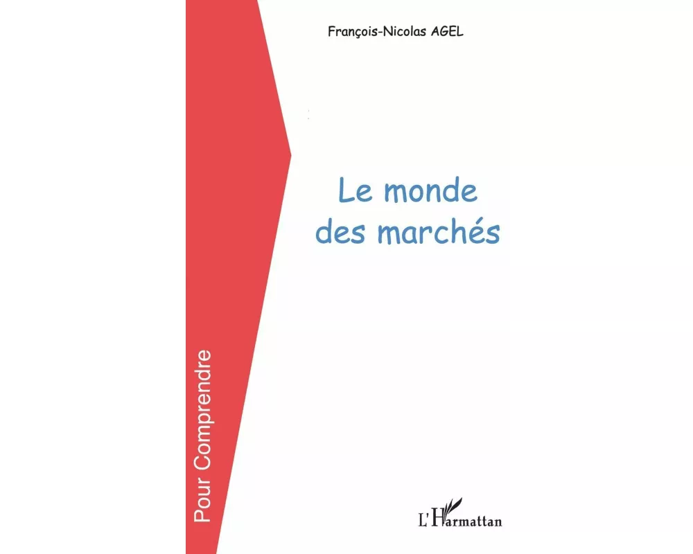 Le monde des marchés