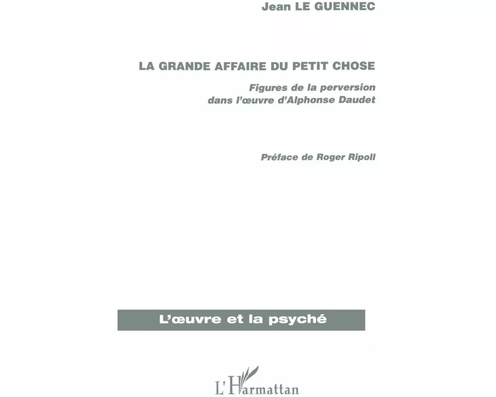 La grande affaire du petit chose