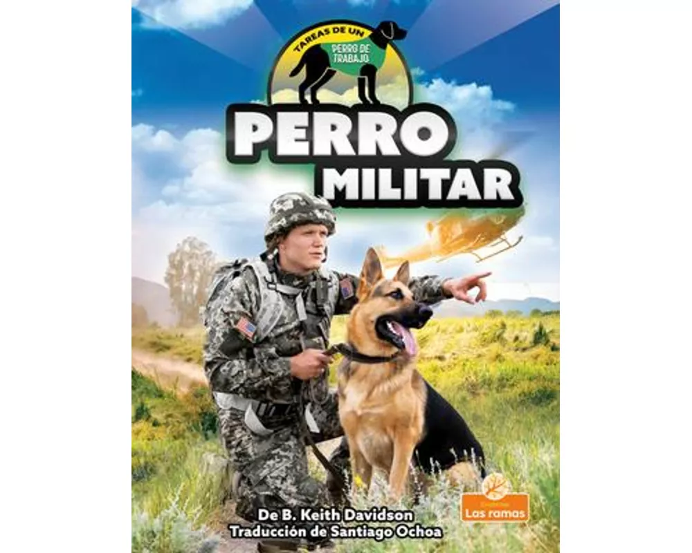 Perro Militar (Military Dog)