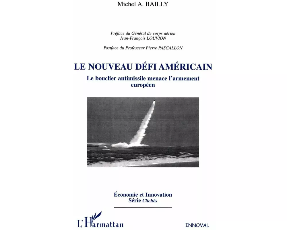 Le nouveau défi américain