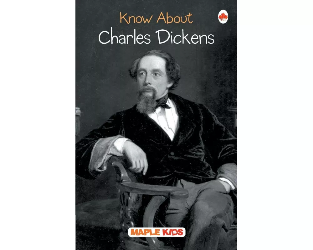 Charles Dickens (Know About)