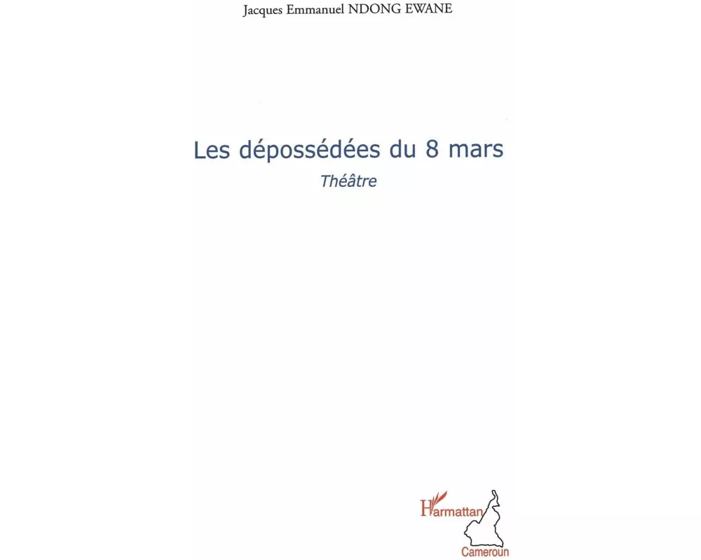 Les dépossédées du 8 mars