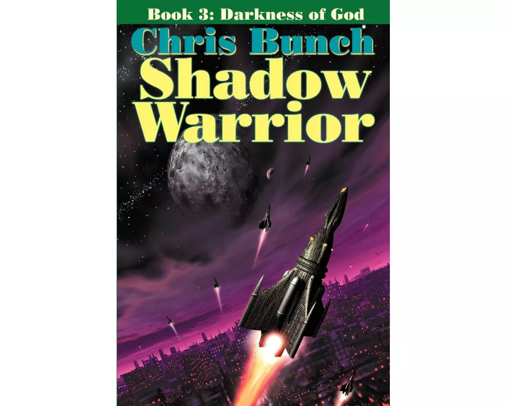 The Shadow Warrior, Book 3 Darkness of God - A Positronic Book