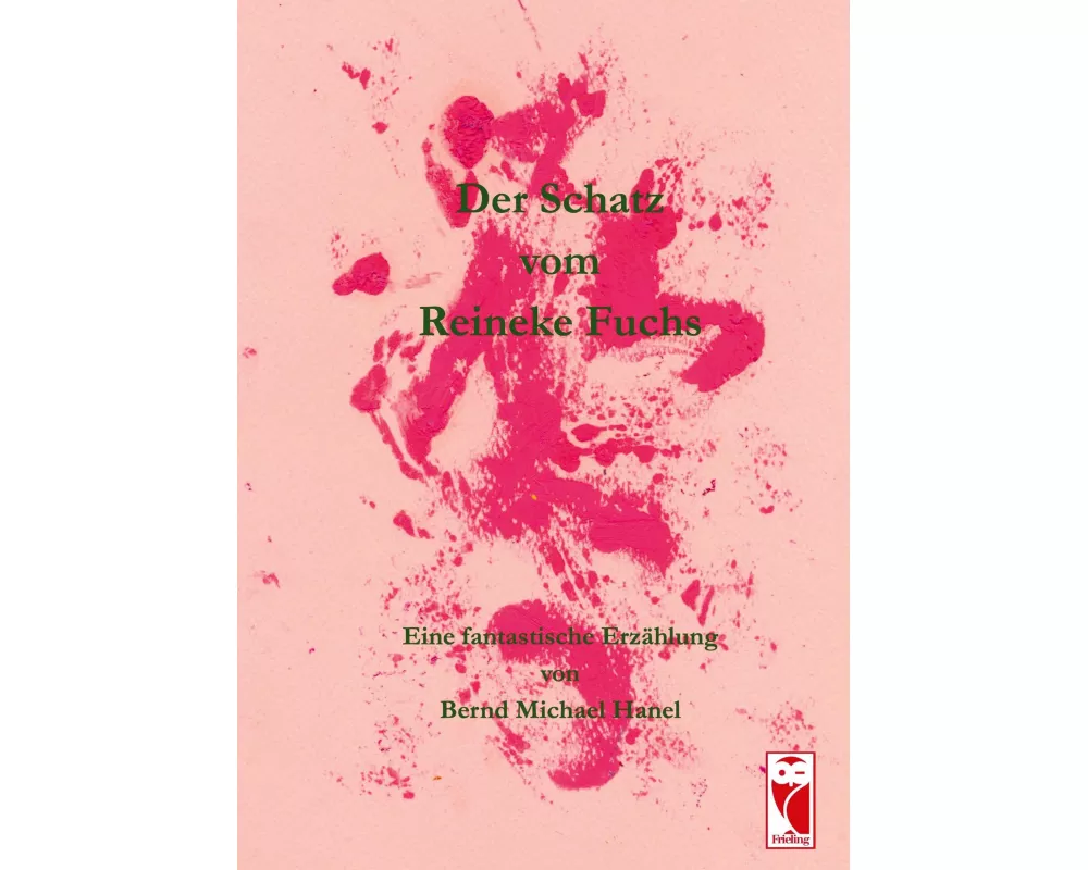 Der Schatz vom Reineke Fuchs