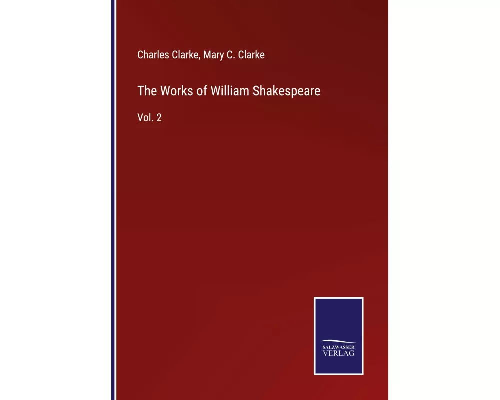 The Works of William Shakespeare
