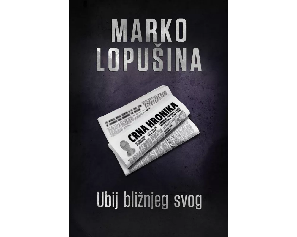 Ubij bli¿njeg svog