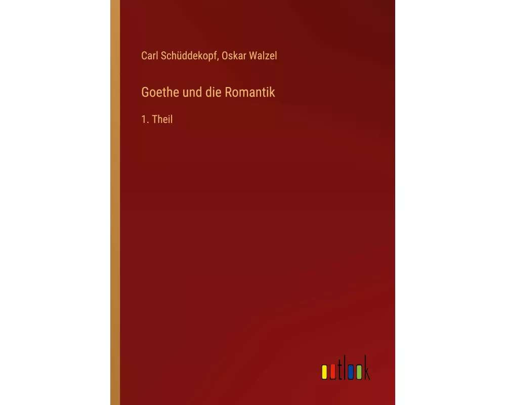 Goethe und die Romantik