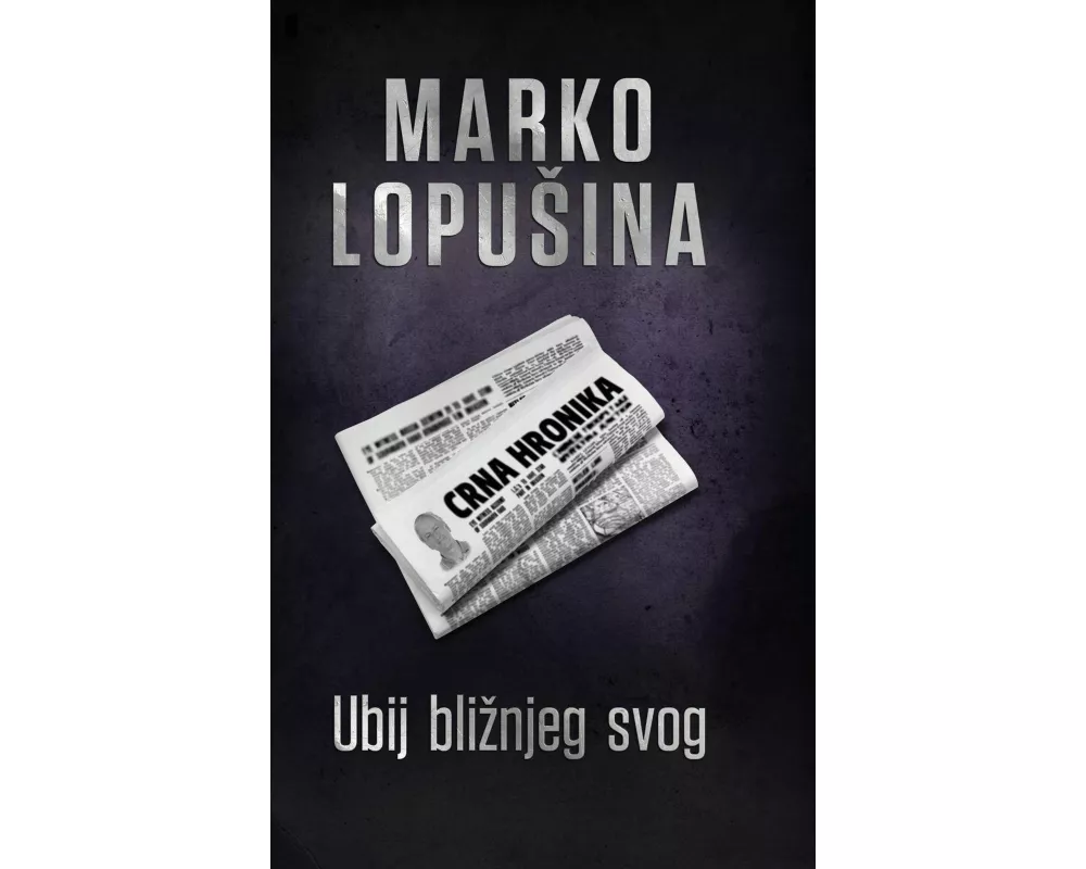 Ubij bli¿njeg svog