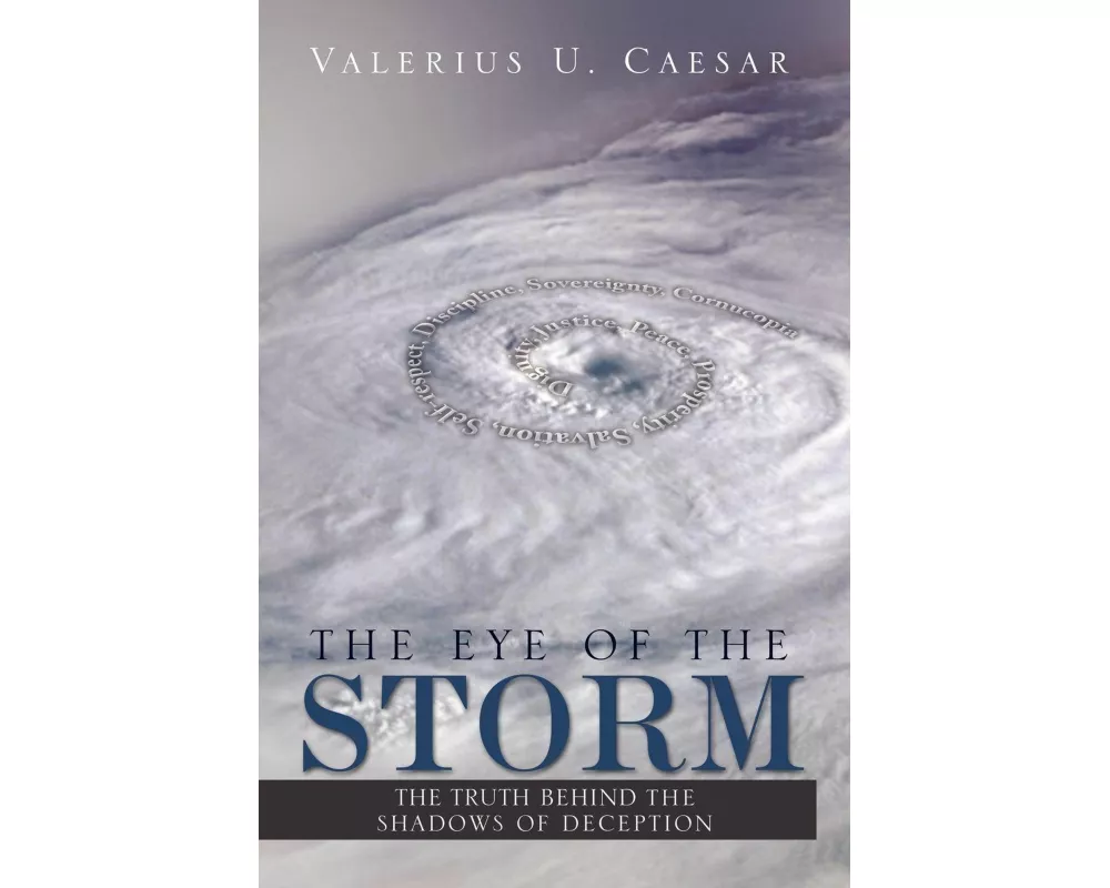 The Eye of the Storm