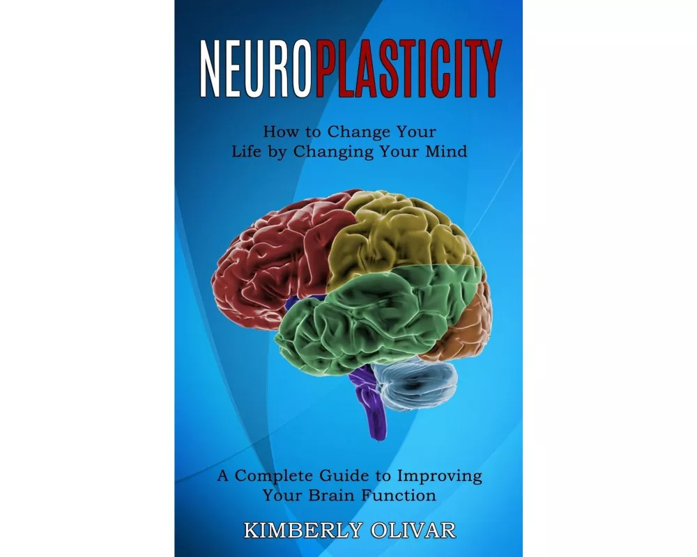 Neuroplasticity