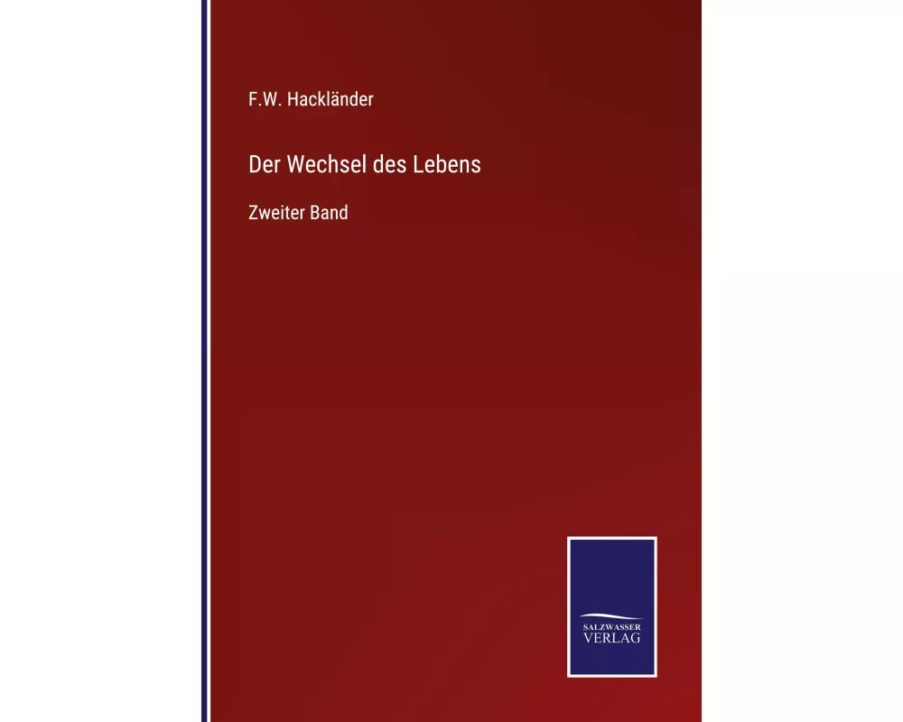 Der Wechsel des Lebens