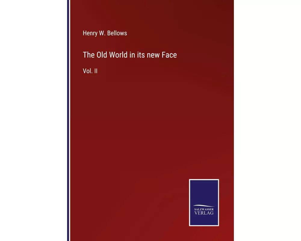 The Old World in its new Face