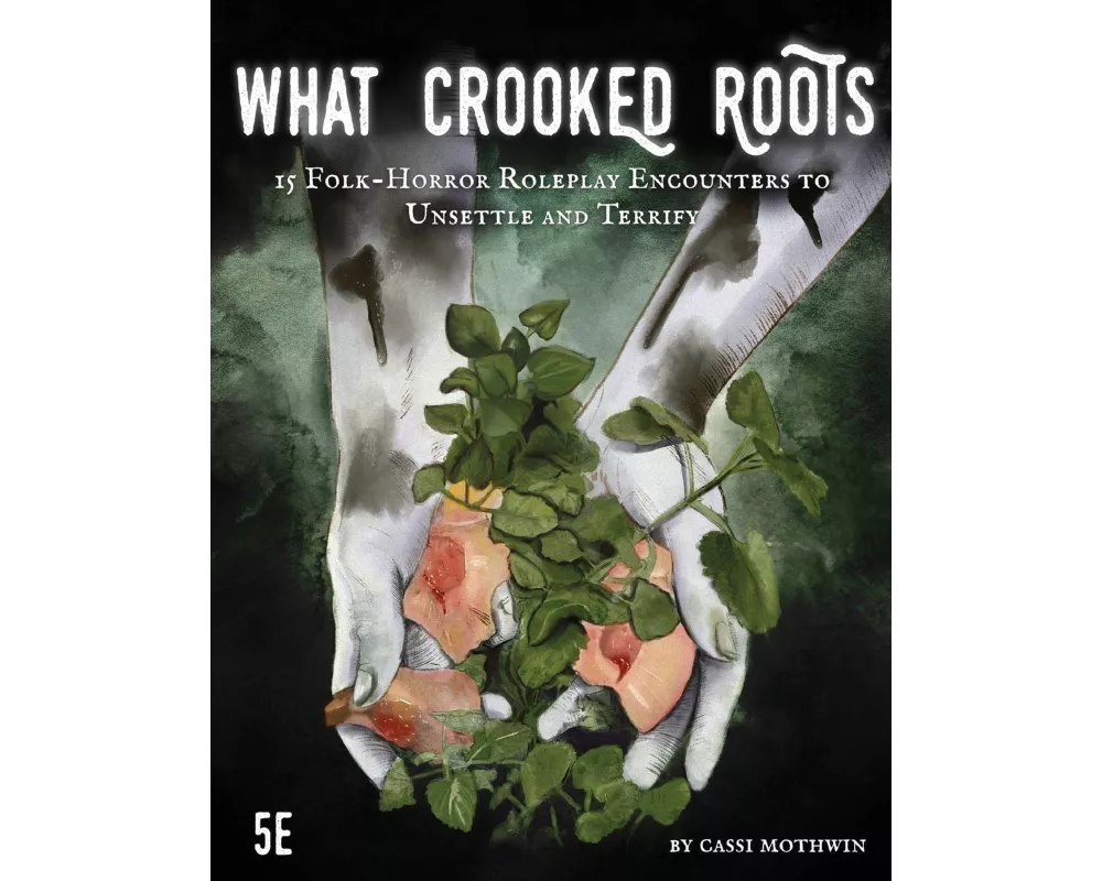 What Crooked Roots