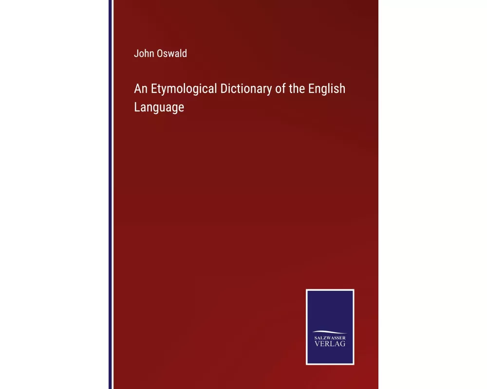 An Etymological Dictionary of the English Language