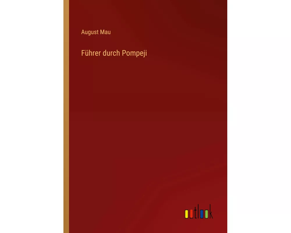 Führer durch Pompeji